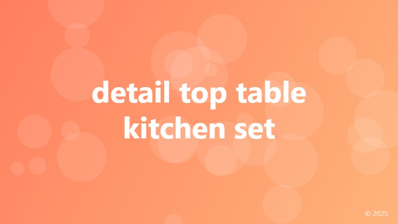 detail top table kitchen set