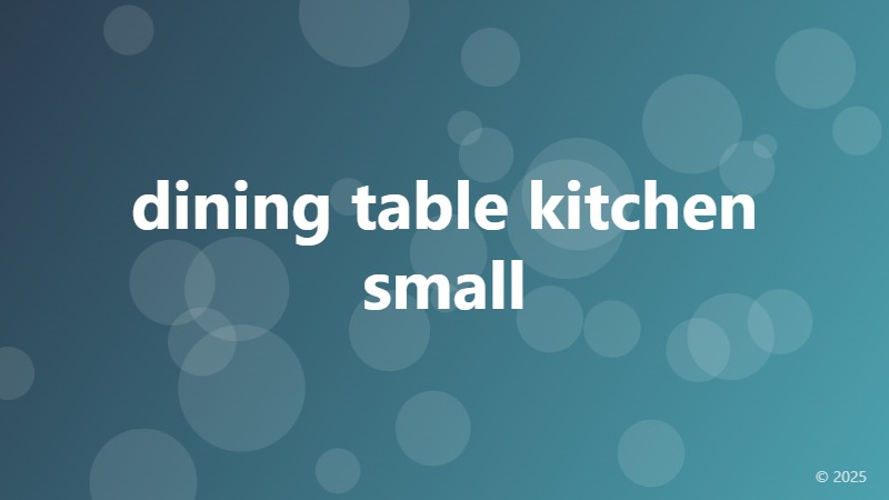 dining table kitchen small