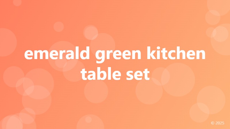 emerald green kitchen table set