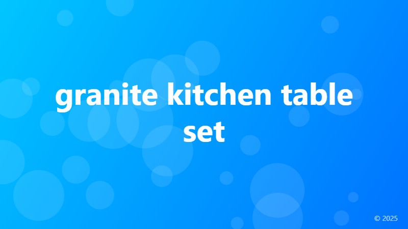 granite kitchen table set