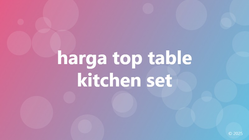 harga top table kitchen set