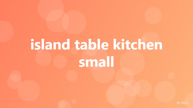 island table kitchen small