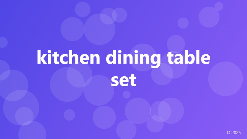 kitchen dining table set