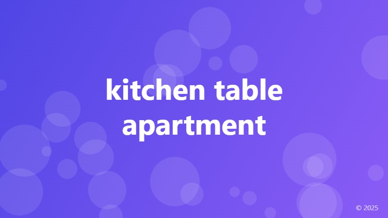 kitchen table apartment