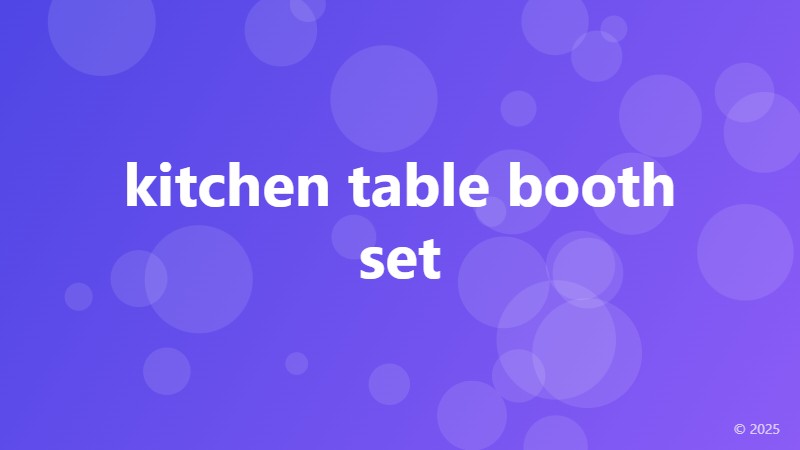 kitchen table booth set