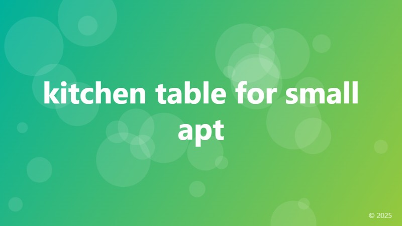 kitchen table for small apt