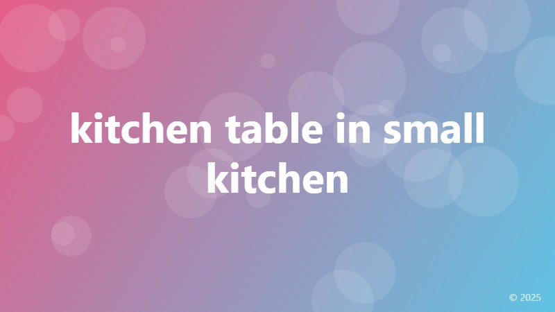 kitchen table in small kitchen