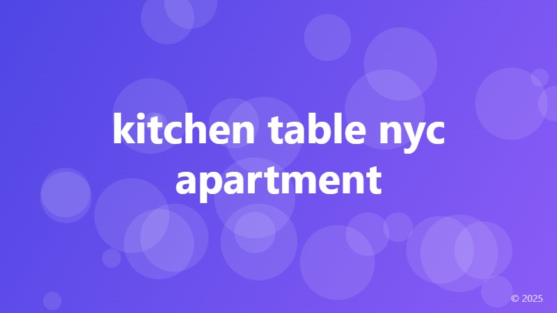 kitchen table nyc apartment