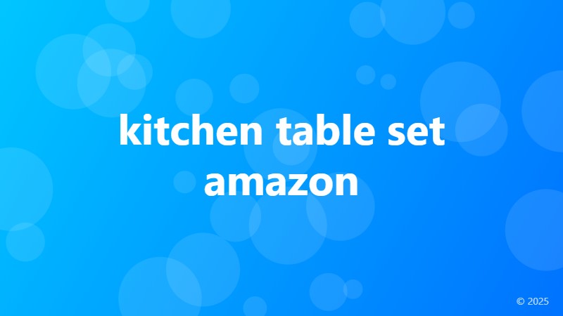 kitchen table set amazon