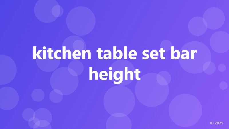 kitchen table set bar height