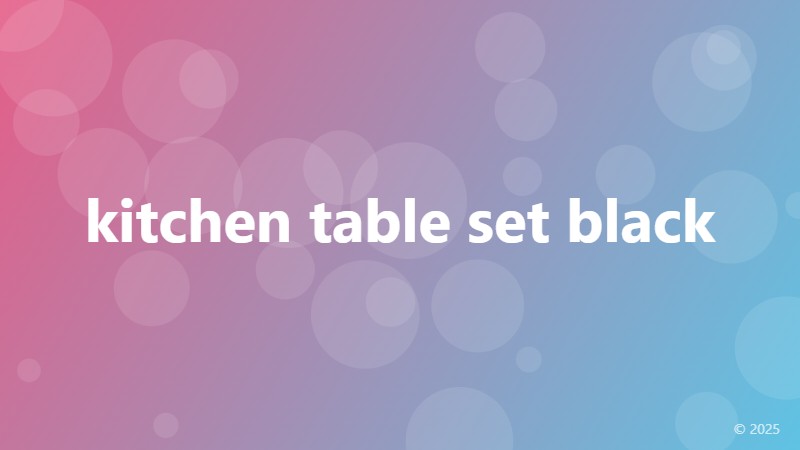 kitchen table set black