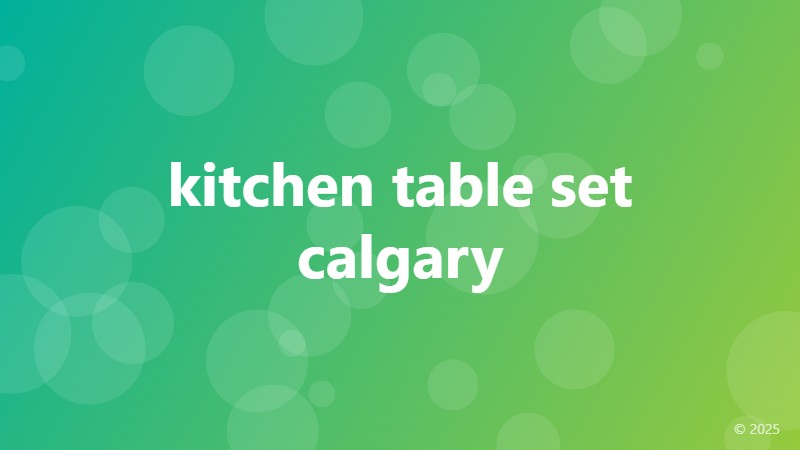 kitchen table set calgary