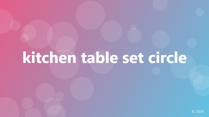 kitchen table set circle