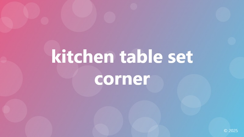 kitchen table set corner