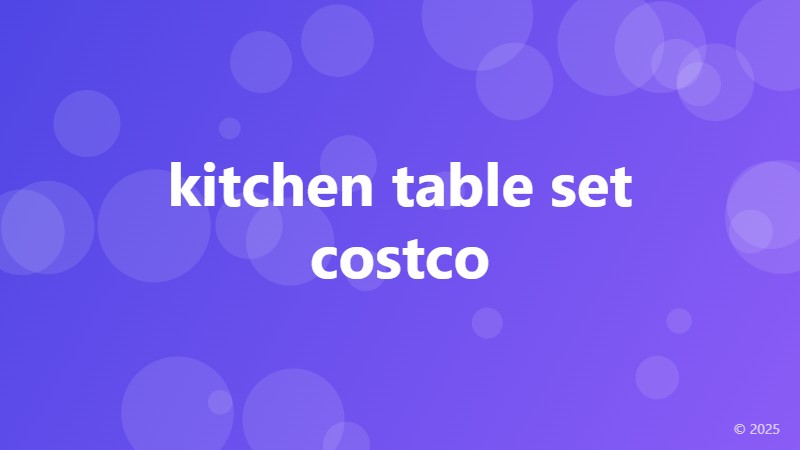 kitchen table set costco