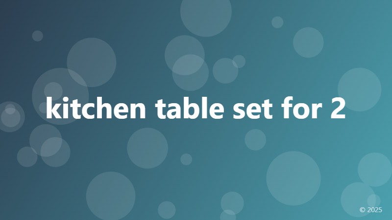 kitchen table set for 2