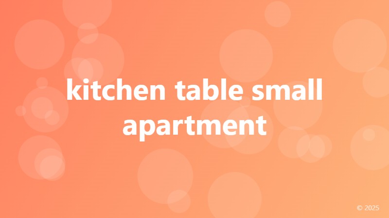 kitchen table small apartment