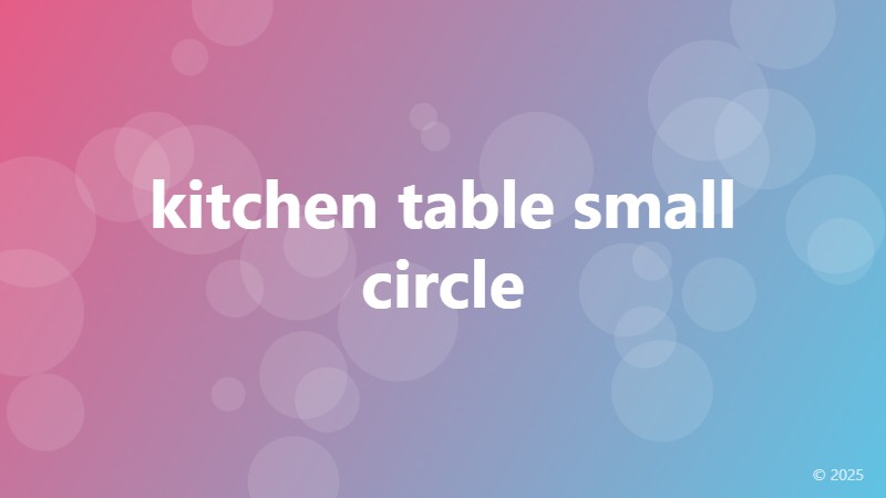kitchen table small circle