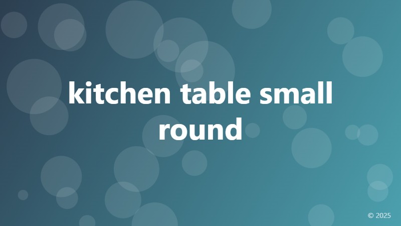 kitchen table small round