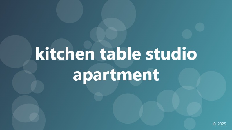 kitchen table studio apartment