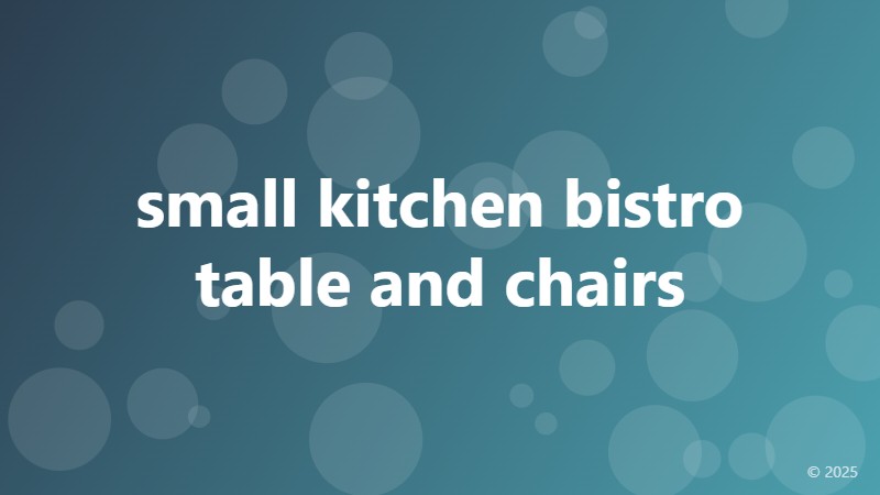 small kitchen bistro table and chairs