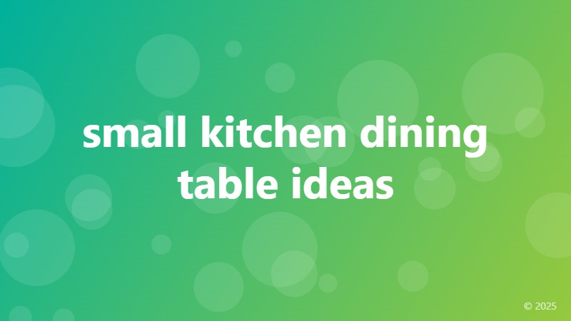 small kitchen dining table ideas