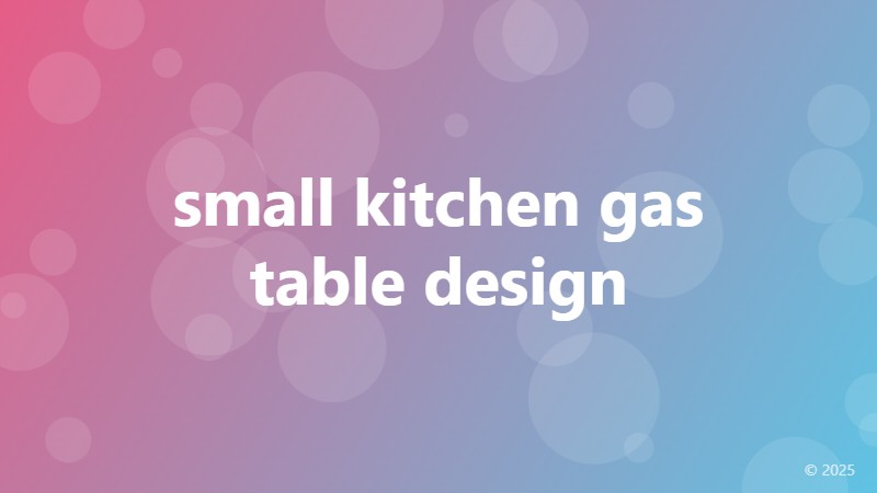 small kitchen gas table design