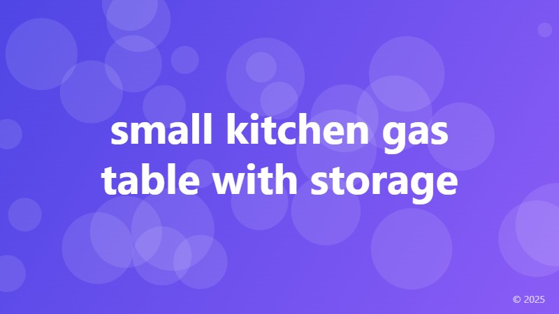 small kitchen gas table with storage