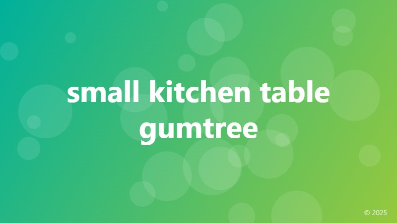 small kitchen table gumtree
