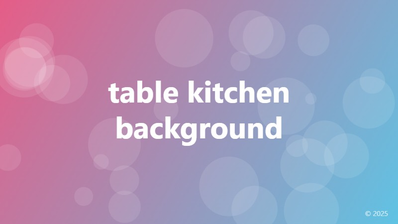 table kitchen background