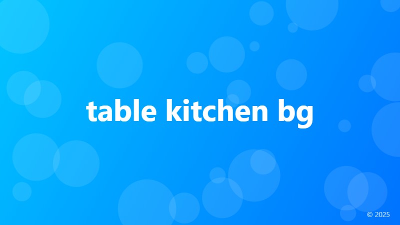 table kitchen bg