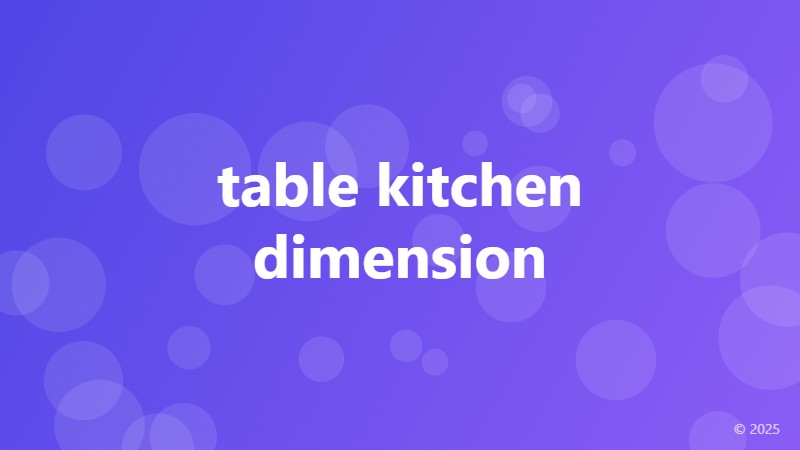 table kitchen dimension