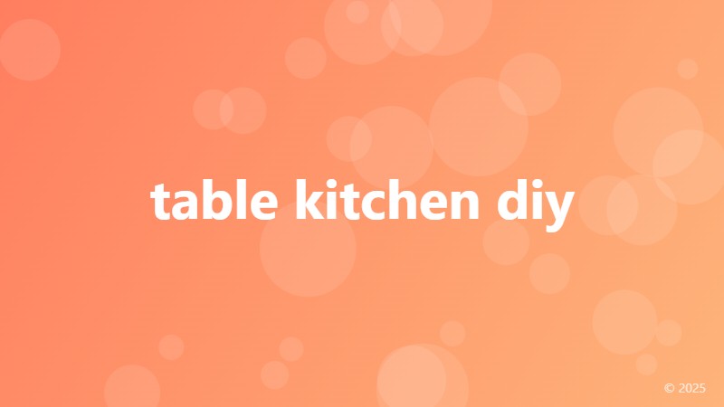 table kitchen diy