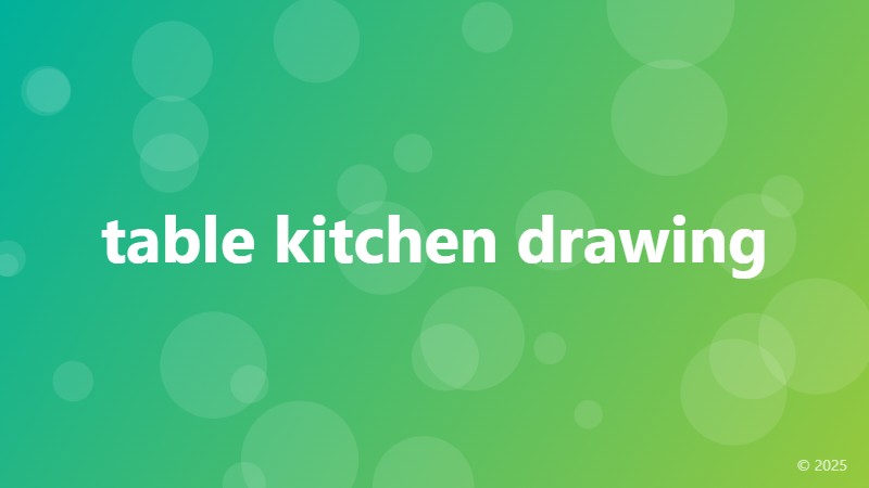 table kitchen drawing