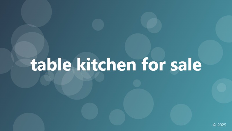 table kitchen for sale